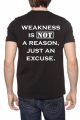 MJG Supplements Tee 'Weakness Is Not A Reason, Just An Excuse'
